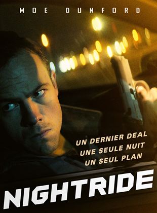 Affiche du film Nightride (2022) de Stephen Fingleton. Voir Nightride en streaming / torrent sur meilleurs-films.fr