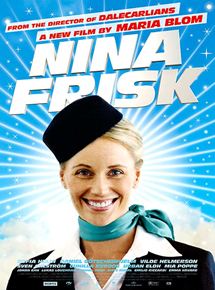 Affiche du film Nina Frisk (2007) de Maria Blom. Voir Nina Frisk en streaming / torrent sur meilleurs-films.fr