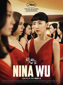 Affiche du film Nina Wu (2019) de Midi Z. Voir Nina Wu en streaming / torrent sur meilleurs-films.fr