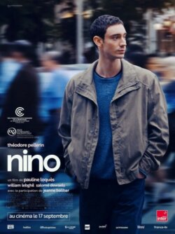 Affiche du film Nino (2025) de Pauline Loques.