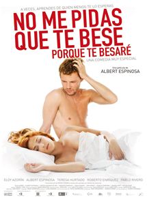 Affiche du film No me pidas que te bese porque te besaré (2008) de Albert Espinosa. Voir No me pidas que te bese porque te besaré en streaming / torrent sur meilleurs-films.fr