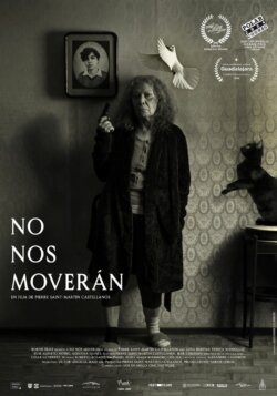 Affiche du film No Nos Moveran (2024) de Pierre Saint Martin Castellanos.