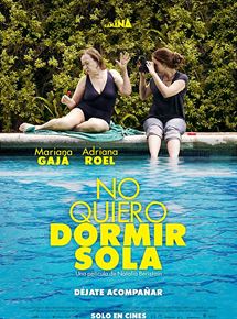 Affiche du film No quiero dormir sola (2012) de Natalia Beristáin Egurrola Affiche du film No quiero dormir sola (2012) de Natalia Beristáin Egurrola. Voir No quiero dormir sola en streaming / torrent sur meilleurs-films.fr