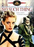 Affiche du film No Such Thing (2001) de Hal Hartley. Voir No Such Thing en streaming / torrent sur meilleurs-films.fr