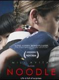 Affiche du film Noodle (2007) de Ayelet Menahemi. Voir Noodle en streaming / torrent sur meilleurs-films.fr