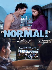 Affiche du film Normal ! (2011) de Merzak Allouache. Voir Normal ! en streaming / torrent sur meilleurs-films.fr