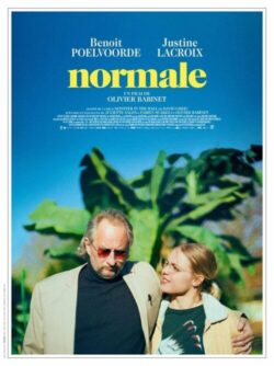 Affiche du film Normale (2023) de Olivier Babinet.