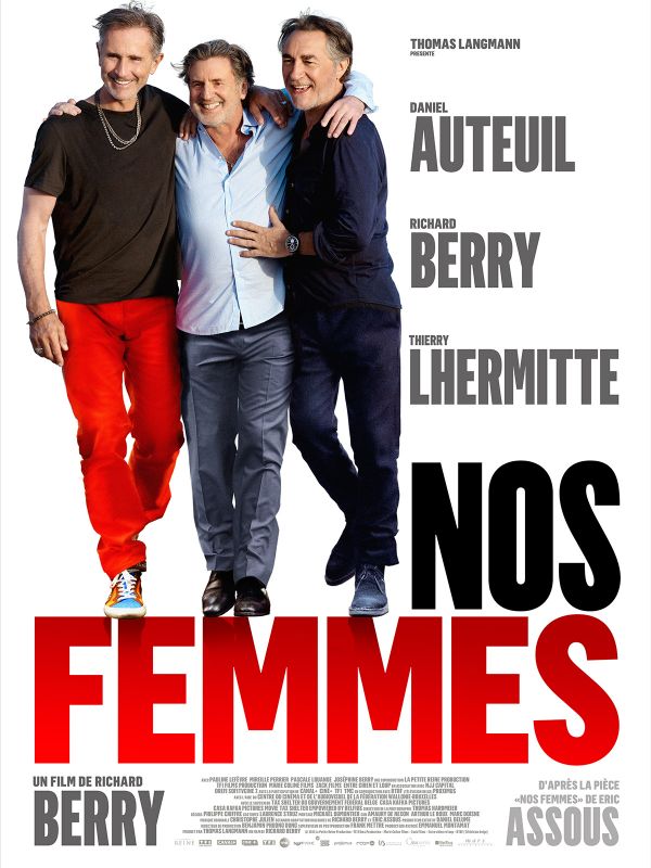 Affiche du film Nos femmes (2014) de Richard Berry Affiche du film Nos femmes (2014) de Richard Berry. Voir Nos femmes en streaming / torrent sur meilleurs-films.fr