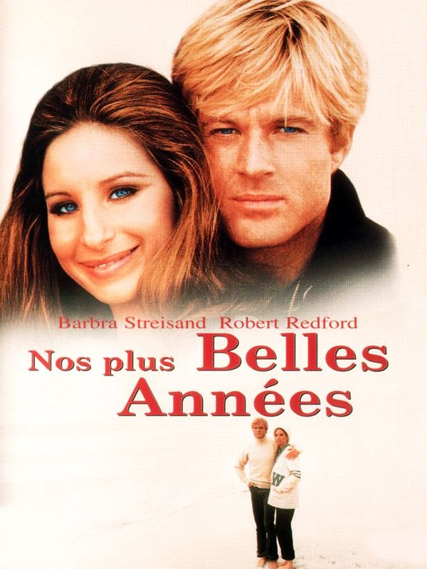 Affiche du film Nos plus belles années (1973) de Sydney Pollack. Voir Nos plus belles années en streaming / torrent sur meilleurs-films.fr
