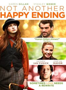 Affiche du film Not Another Happy Ending (2013) de John McKay (IV). Voir Not Another Happy Ending en streaming / torrent sur meilleurs-films.fr