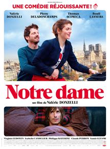 Affiche du film Notre dame (2019) de Valérie Donzelli Affiche du film Notre dame (2019) de Valérie Donzelli. Voir Notre dame en streaming / torrent sur meilleurs-films.fr