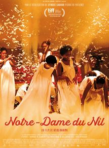 Affiche du film Notre-Dame du Nil (2019) de Atiq Rahimi. Voir Notre-Dame du Nil en streaming / torrent sur meilleurs-films.fr