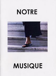 Affiche du film Notre musique (2003) de Jean-Luc Godard Affiche du film Notre musique (2003) de Jean-Luc Godard. Voir Notre musique en streaming / torrent sur meilleurs-films.fr