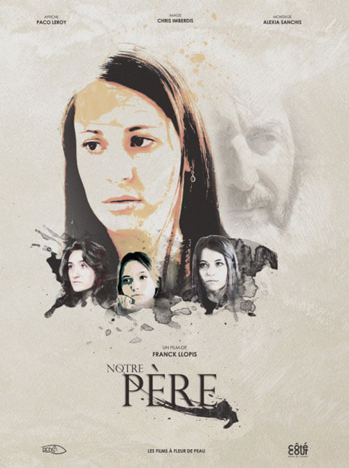 Affiche du film Notre Père (2021) de Franck Llopis. Voir Notre Père en streaming / torrent sur meilleurs-films.fr