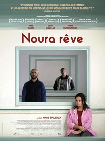 Affiche du film Noura rêve (2019) de Hinde Boujemaa. Voir Noura rêve en streaming / torrent sur meilleurs-films.fr