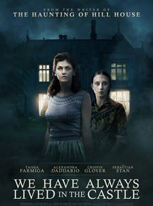 Affiche du film Nous avons toujours habité le château (2018) de Stacie Passon. Voir Nous avons toujours habité le château en streaming / torrent sur meilleurs-films.fr