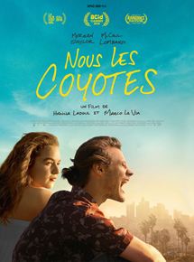 Affiche du film Nous les coyotes (2018) de Hanna Ladoul Affiche du film Nous les coyotes (2018) de Hanna Ladoul. Voir Nous les coyotes en streaming / torrent sur meilleurs-films.fr