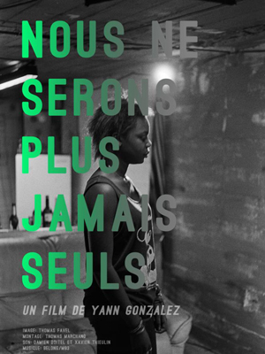 Affiche du court métrage Nous ne serons plus jamais seuls () de Yann Gonzalez. Voir Nous ne serons plus jamais seuls en streaming / torrent sur meilleurs-films.fr