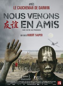 Affiche du film Nous venons en amis (2014) de Hubert Sauper. Voir Nous venons en amis en streaming / torrent sur meilleurs-films.fr
