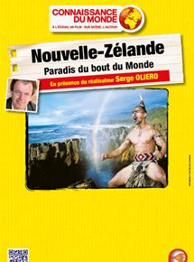 Affiche du film Nouvelle Zelande I – Paradis du bout du Monde (2006) de Serge Oliero Affiche du film Nouvelle Zelande I – Paradis du bout du Monde (2006) de Serge Oliero. Voir Nouvelle Zelande I – Paradis du bout du Monde en streaming / torrent sur meilleurs-films.fr