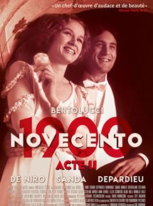 Affiche du film Novecento (1900) – Acte II (1976) de Bernardo Bertolucci Affiche du film Novecento (1900) – Acte II (1976) de Bernardo Bertolucci. Voir Novecento (1900) – Acte II en streaming / torrent sur meilleurs-films.fr
