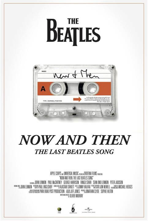 Affiche du court métrage Now And Then – le dernier morceau des Beatles (2023) de Oliver Murray. Voir Now And Then – le dernier morceau des Beatles en streaming / torrent sur meilleurs-films.fr