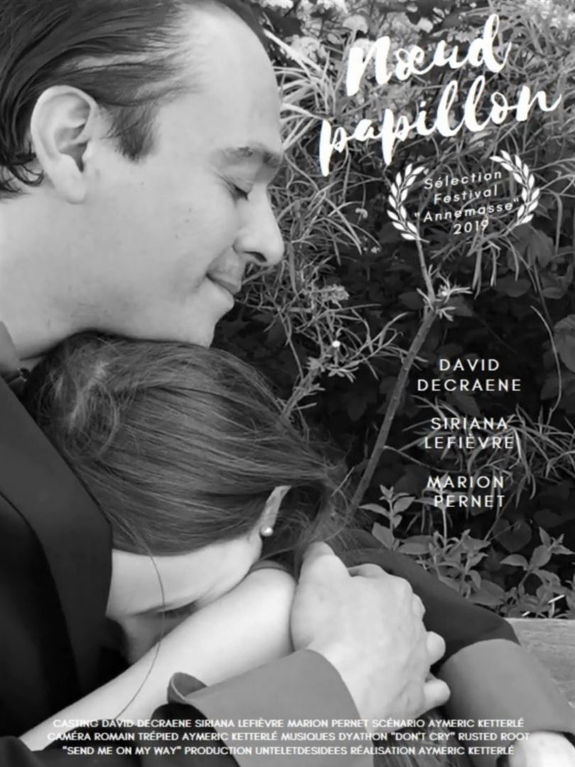 Affiche du court métrage Nœud Papillon (2019) de Aymeric Ketterlé Affiche du court métrage Nœud Papillon (2019) de Aymeric Ketterlé. Voir Nœud Papillon en streaming / torrent sur meilleurs-films.fr