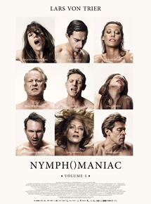 Affiche du film Nymphomaniac – Volume 1 (2013) de Lars von Trier. Voir Nymphomaniac – Volume 1 en streaming / torrent sur meilleurs-films.fr