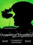Affiche du film Occupation: Dreamland (2005) de Garrett Scott,Ian Olds,. Voir Occupation: Dreamland en streaming / torrent sur meilleurs-films.fr