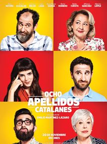 Affiche du film Ocho apellidos catalanes (2015) de Emilio Martinez-Lazaro Affiche du film Ocho apellidos catalanes (2015) de Emilio Martinez-Lazaro. Voir Ocho apellidos catalanes en streaming / torrent sur meilleurs-films.fr