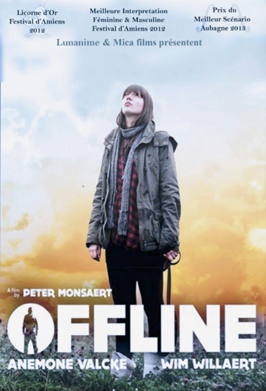 Affiche du film Offline (2012) de Peter Monsaert Affiche du film Offline (2012) de Peter Monsaert. Voir Offline en streaming / torrent sur meilleurs-films.fr