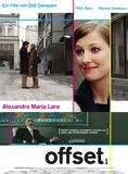 Affiche du film Offset (2006) de Didi Danquart. Voir Offset en streaming / torrent sur meilleurs-films.fr