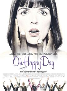 Affiche du film Oh Happy Day! (2004) de Hella Joof. Voir Oh Happy Day! en streaming / torrent sur meilleurs-films.fr