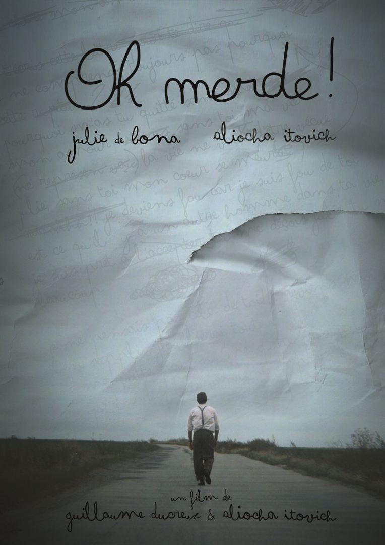 Affiche du court métrage Oh Merde ! () de Aliocha Itovich Affiche du court métrage Oh Merde ! () de Aliocha Itovich. Voir Oh Merde ! en streaming / torrent sur meilleurs-films.fr