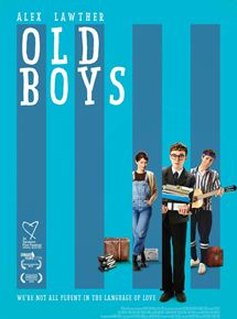 Affiche du film Old Boys (2018) de Toby MacDonald. Voir Old Boys en streaming / torrent sur meilleurs-films.fr