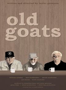 Affiche du film Old Goats (2010) de Taylor Guterson. Voir Old Goats en streaming / torrent sur meilleurs-films.fr