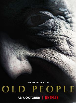 Affiche du film Old People (2022) de Andy Fetscher. Voir Old People en streaming / torrent sur meilleurs-films.fr