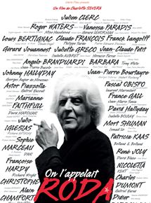 Affiche du film On l’appelait Roda (2018) de Charlotte Silvera Affiche du film On l’appelait Roda (2018) de Charlotte Silvera. Voir On l’appelait Roda en streaming / torrent sur meilleurs-films.fr