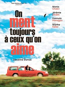 Affiche du film On ment toujours à ceux qu’on aime (2018) de Sandrine Dumas. Voir On ment toujours à ceux qu’on aime en streaming / torrent sur meilleurs-films.fr