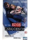 Affiche du film On the Edge of Innocence (1997) de Peter Werner. Voir On the Edge of Innocence en streaming / torrent sur meilleurs-films.fr