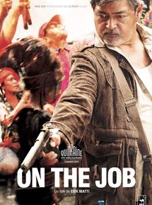 Affiche du film On the Job (2013) de Erik Matti. Voir On the Job en streaming / torrent sur meilleurs-films.fr