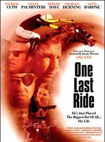 Affiche du film One Last Ride (2005) de Tony Vitale. Voir One Last Ride en streaming / torrent sur meilleurs-films.fr