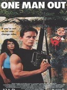 Affiche du film One Man Out (1989) de Michael Kennedy. Voir One Man Out en streaming / torrent sur meilleurs-films.fr