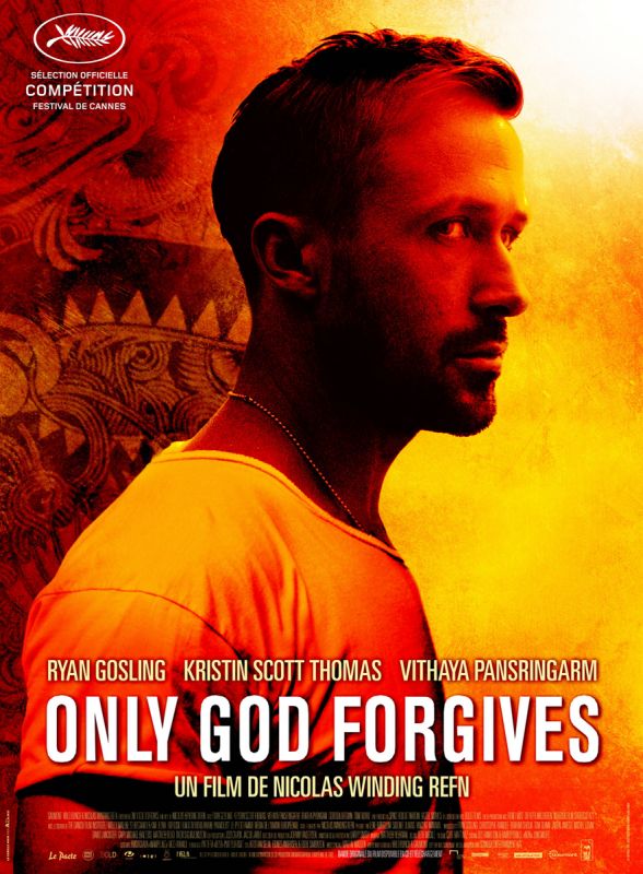 Affiche du film Only God Forgives (2013) de Nicolas Winding Refn Affiche du film Only God Forgives (2013) de Nicolas Winding Refn. Voir Only God Forgives en streaming / torrent sur meilleurs-films.fr