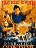Affiche du film Opération Condor (1991) de Frankie Chan Affiche du film Opération Condor (1991) de Frankie Chan. Voir Opération Condor en streaming / torrent sur meilleurs-films.fr