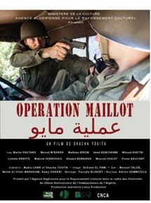 Affiche du film Opération Maillot (2015) de Okacha Touita Affiche du film Opération Maillot (2015) de Okacha Touita. Voir Opération Maillot en streaming / torrent sur meilleurs-films.fr