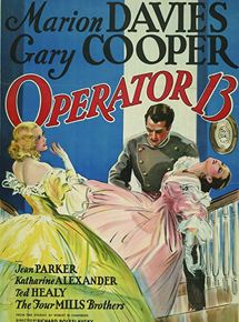 Affiche du film Operator 13 (1934) de Richard Boleslawski Affiche du film Operator 13 (1934) de Richard Boleslawski. Voir Operator 13 en streaming / torrent sur meilleurs-films.fr
