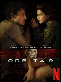 Affiche du film Órbita 9 (2017) de Hatem Khraiche Ruiz-Zorrilla Affiche du film Órbita 9 (2017) de Hatem Khraiche Ruiz-Zorrilla. Voir Órbita 9 en streaming / torrent sur meilleurs-films.fr