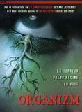 Affiche du film Organizm (2008) de Richard Jefferies. Voir Organizm en streaming / torrent sur meilleurs-films.fr