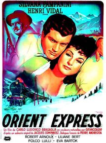 Affiche du film Orient-Express (1954) de Carlo Ludovico Bragaglia Affiche du film Orient-Express (1954) de Carlo Ludovico Bragaglia. Voir Orient-Express en streaming / torrent sur meilleurs-films.fr